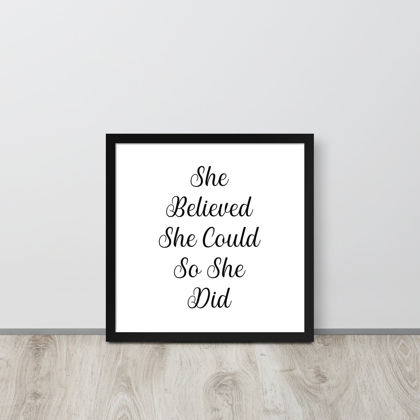 RILEY RU - She Believed She Could - Framed poster