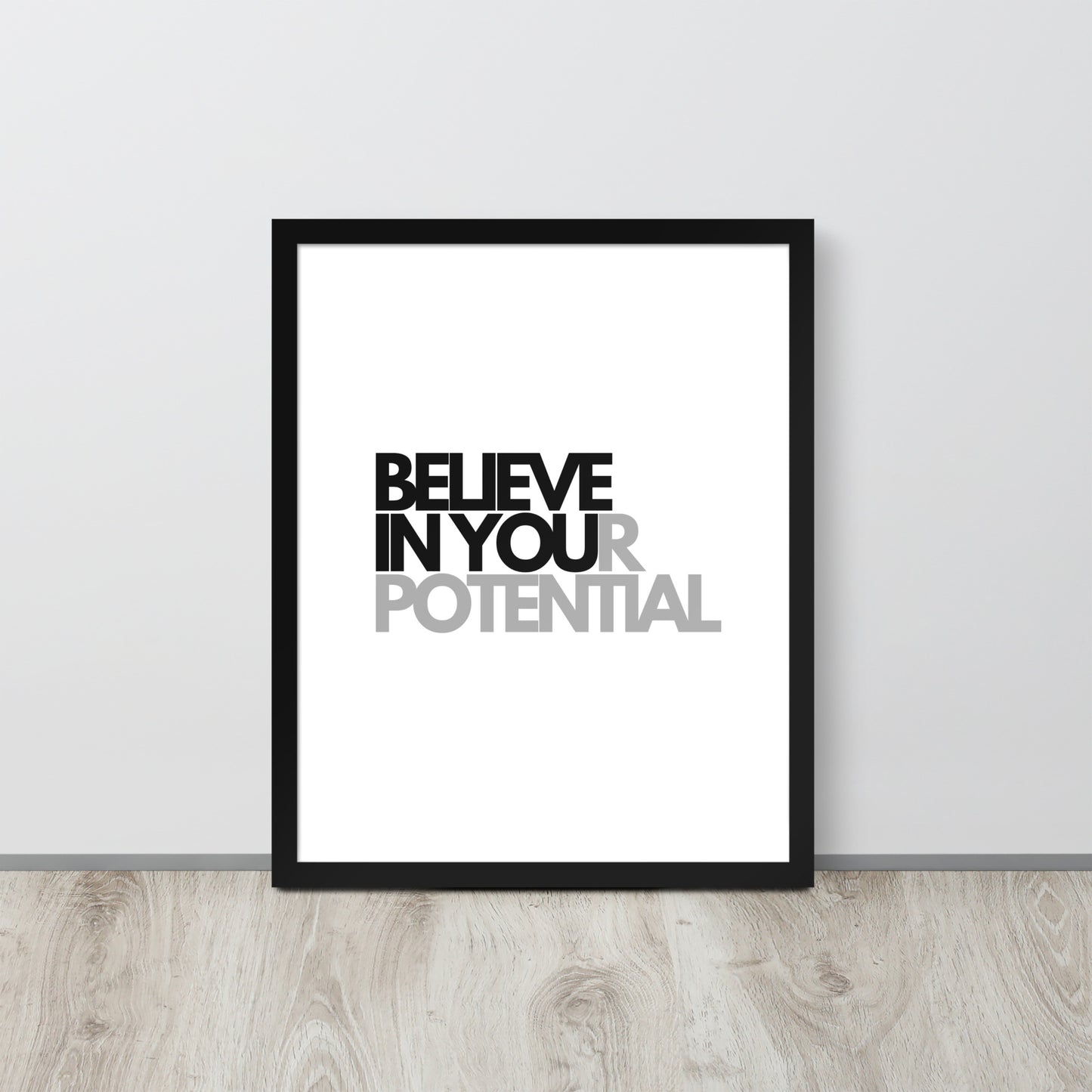 RILEY RU - Believe In Your Potential - Framed Poster