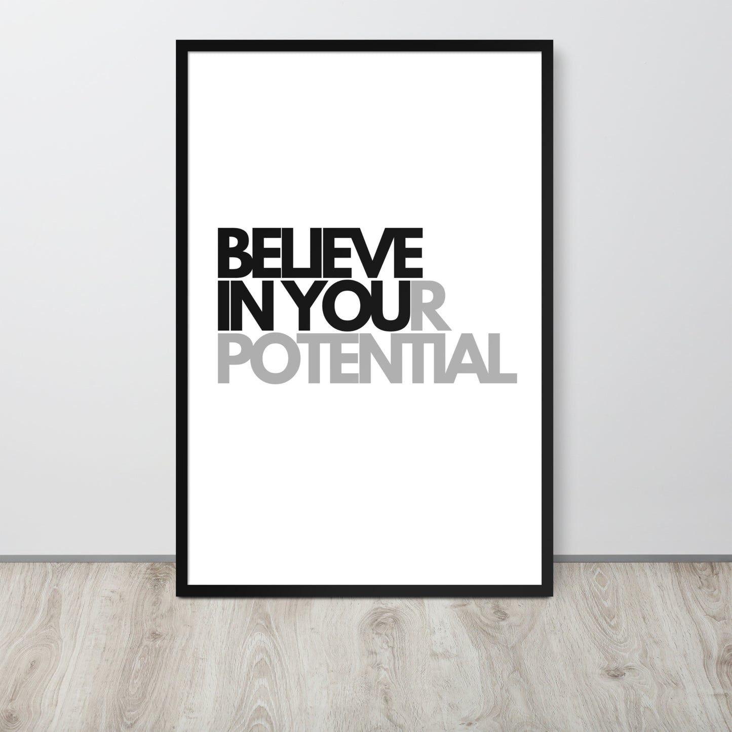RILEY RU - Believe In Your Potential - Framed Poster