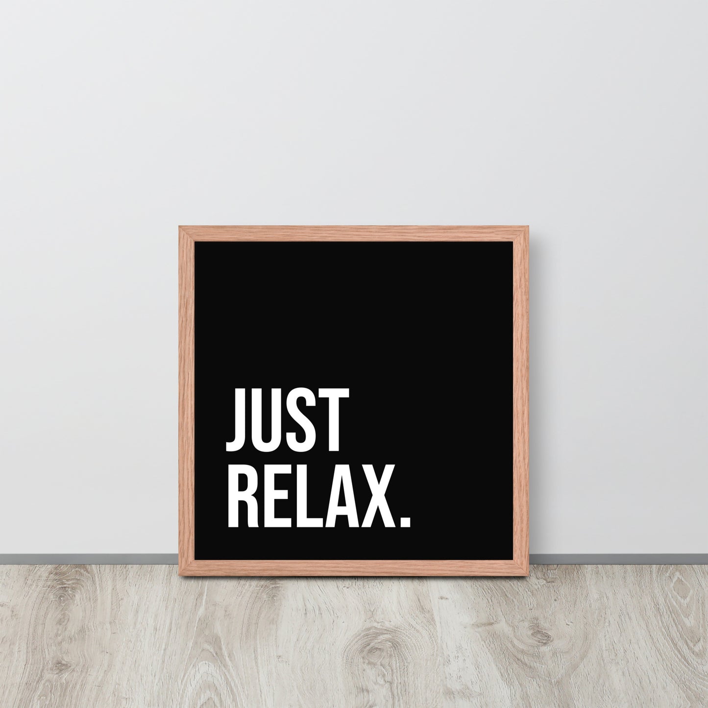RILEY RU - Just Relax - Framed poster
