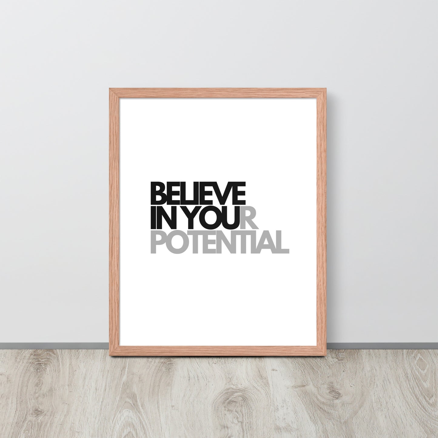 RILEY RU - Believe In Your Potential - Framed Poster