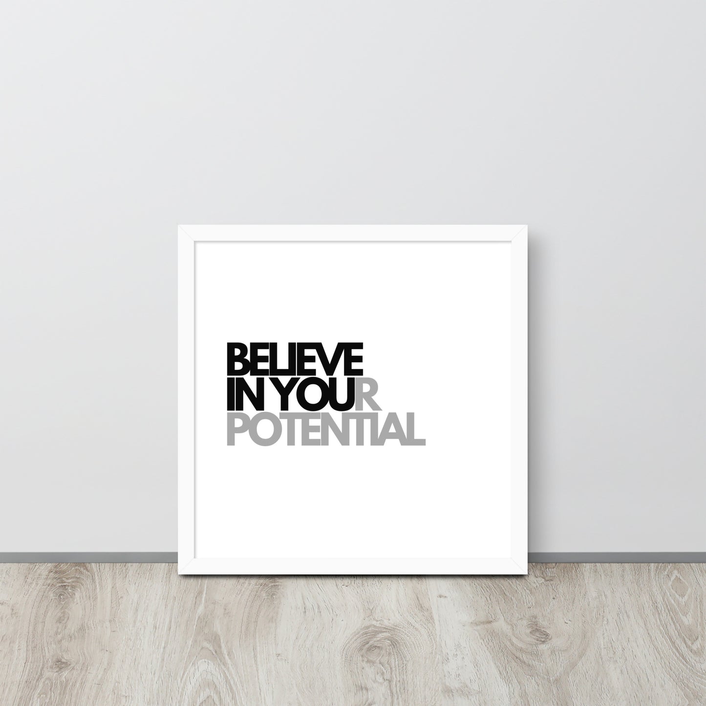 RILEY RU - Believe In Your Potential - Framed Poster