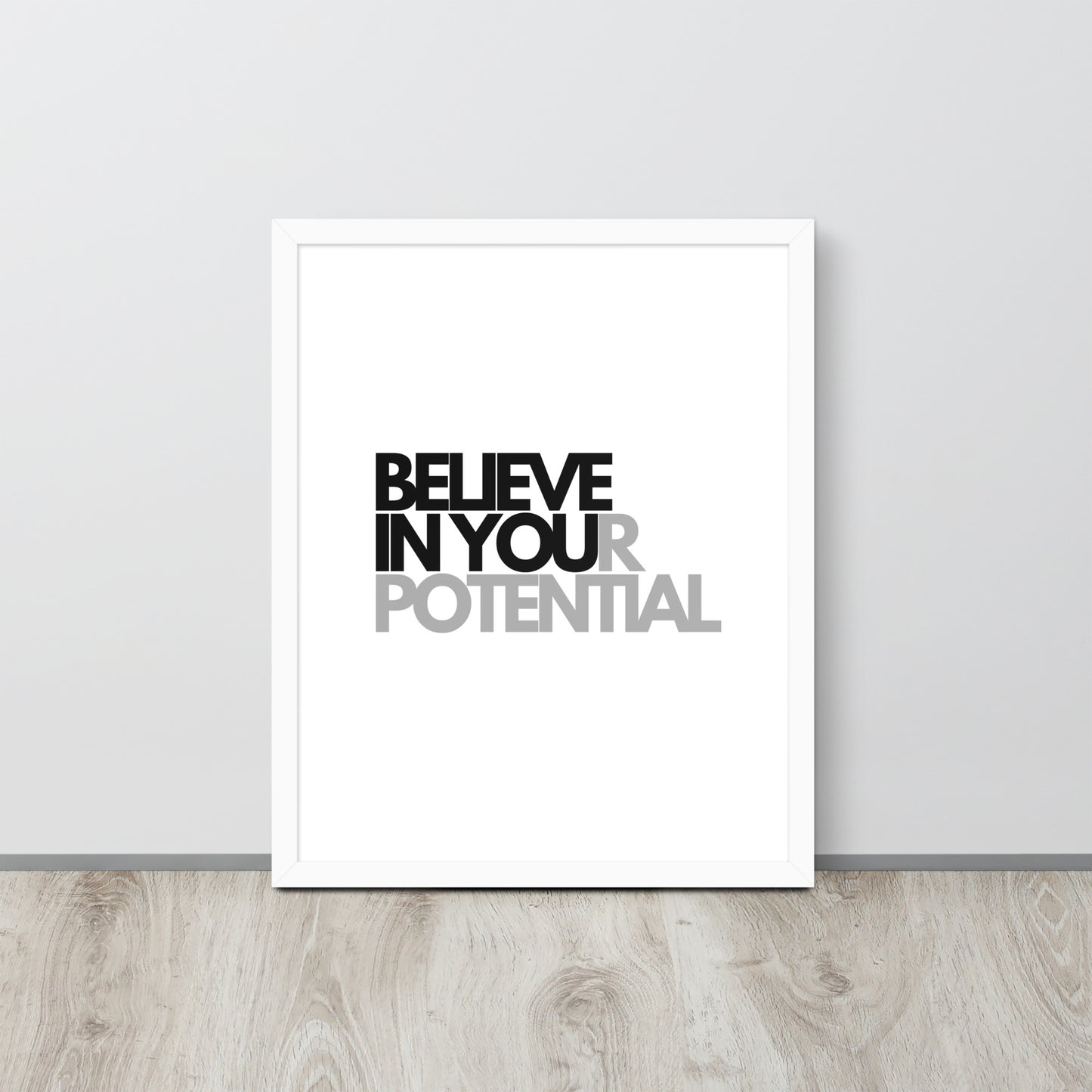 RILEY RU - Believe In Your Potential - Framed Poster