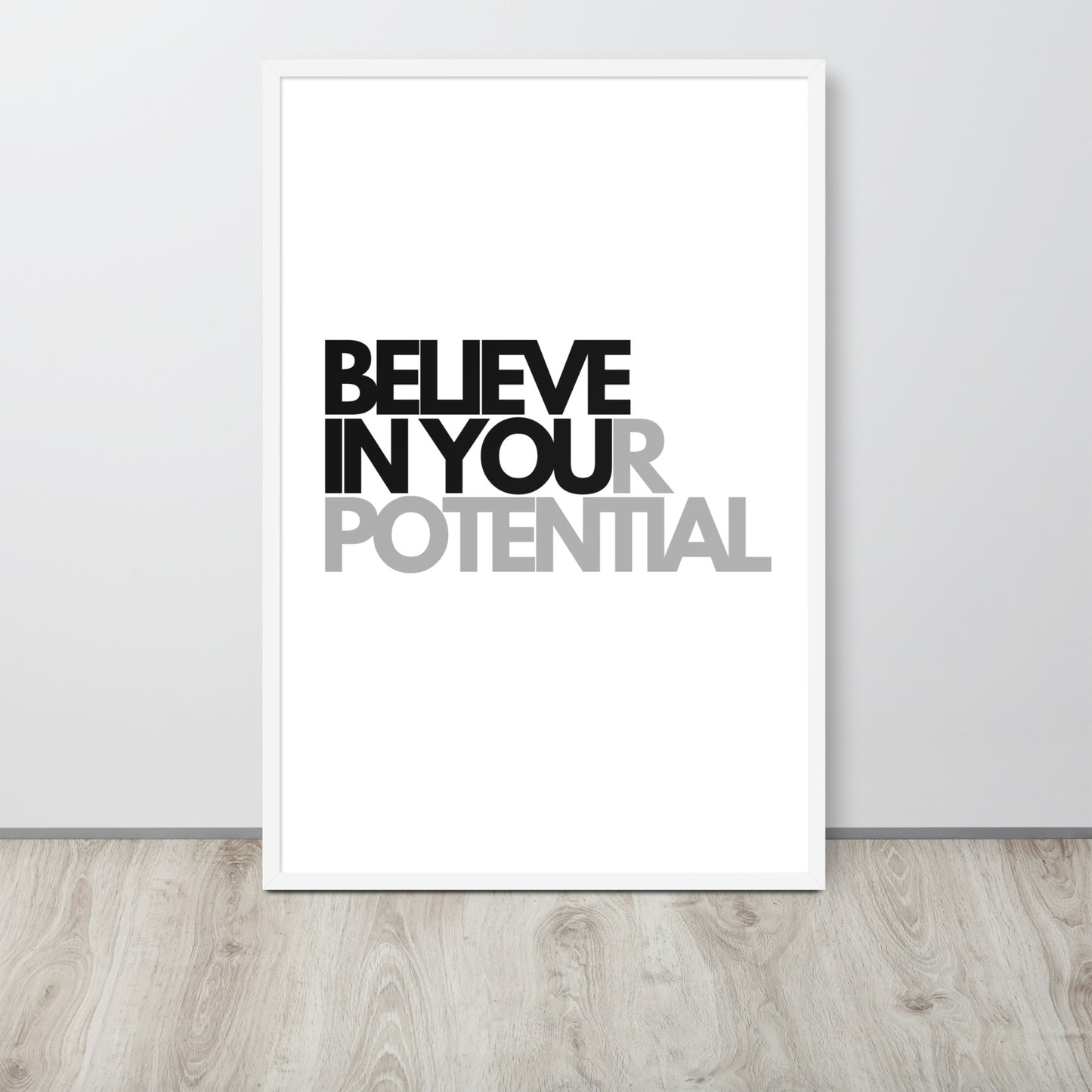RILEY RU - Believe In Your Potential - Framed Poster