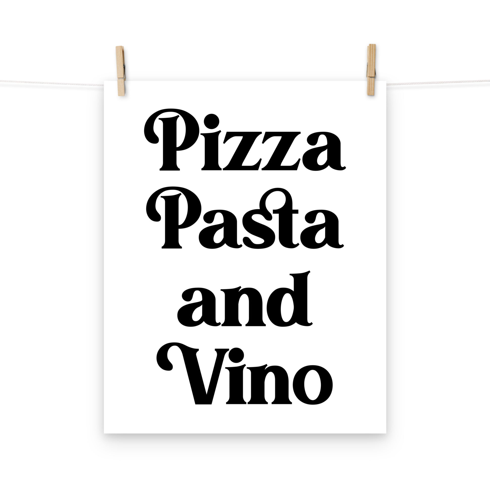 Poster with 'Pizza Pasta and Vino' text on a white background