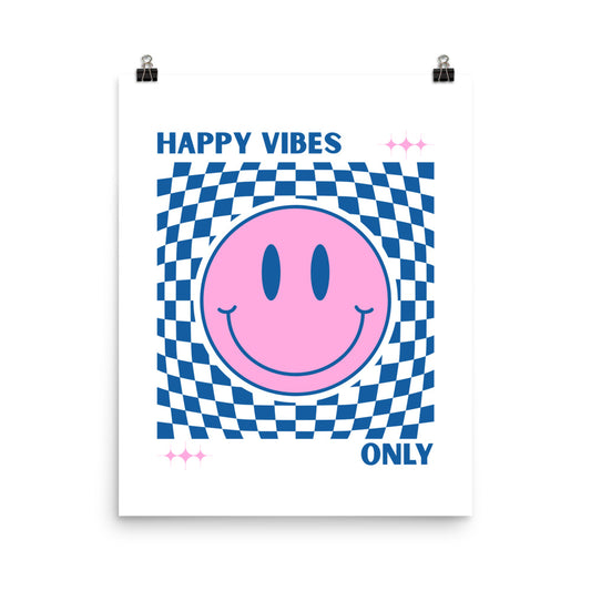 Poster with a pink smiley face and blue checkered border, featuring the text 'Happy Vibes Only' on a white background.