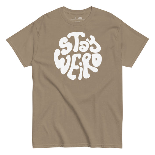 Brown t-shirt with 'Stay Weird' text in white on a white background