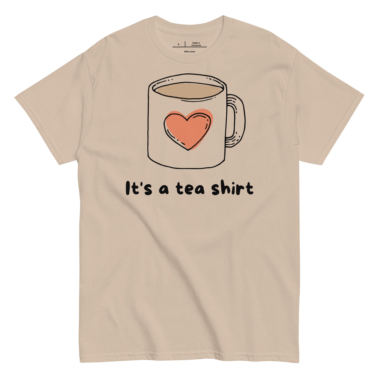 Beige t-shirt with a graphic of a coffee mug with a heart and text 'It's a tea shirt' on a white background