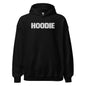 Black hoodie with 'HOODIE' printed on it against a white background